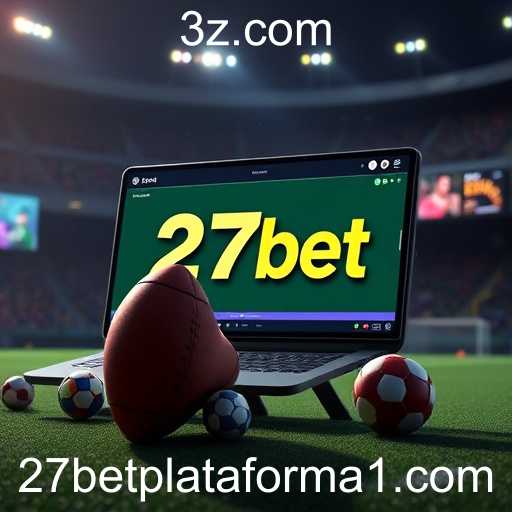 A Evolução da 27bet no Mercado de Jogos Online