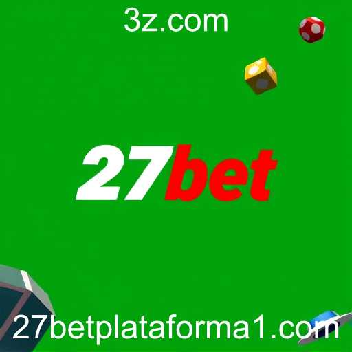 A Evolução da Plataforma de Jogos 27bet no Brasil